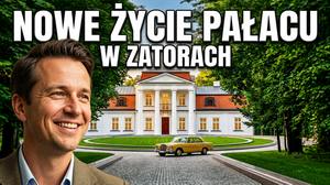 Pałac w Zatorach: od pleneru „Zmienników” do luksusowego hotelu