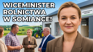 Wizyta Wiceminister Rolnictwa i Rozwoju Wsi w Gminie Somianka
