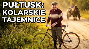 Historia pułtuskiego kolarstwa - Jak rowerzysta musiał się ukryć przed koniem