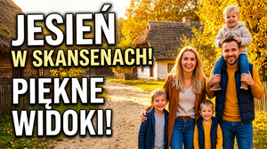 Skanseny województwa mazowieckiego: jesienny plan zwiedzania