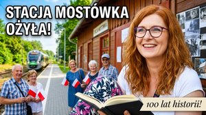 Stacja kolejowa w Mostówce – nowe otwarcie na stulecie obiektu