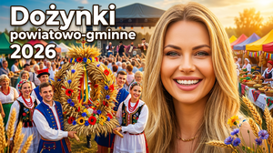 Dożynki Powiatowo-Gminne w Dębinkach 23 sierpnia 2026