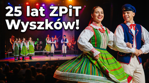 25-lecie ZPiT „Wyszków” – wieczór, który zostaje w pamięci