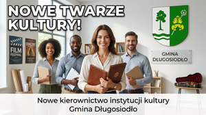 Nowe kierownictwo instytucji kultury w gminie Długosiodło