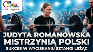 Judyta Romanowska - Mistrzyni Polski w Wyciskaniu Sztangi Leżąc Juniorek