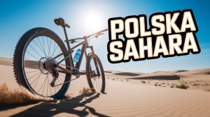 Rowerem przez polską Saharę: Odkryj Pustynię Błędowską na dwóch kółkach!