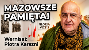 Wystawa Gloria Victis – w hołdzie Bohaterom Mazowsza: Wernisaż Piotra Karszni