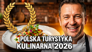 Wawrzyn Polskiej Turystyki Kulinarnej: Premierowy konkurs turystyki kulinarnej w Polsce powraca w 2026 roku