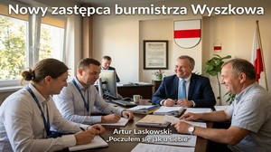 Artur Laskowski - nowy zastępca burmistrza Wyszkowa: 