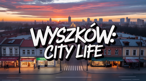 Wyszków Moje piękne miasto: Informacje i aktualności