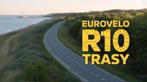 Weekendowe wycieczki rowerowe: EuroVelo R10 nad polskim Bałtykiem - trasy i porady