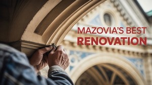 Rozstrzygnięcie V edycji konkursu Renowacja Roku Zabytków Mazowsza