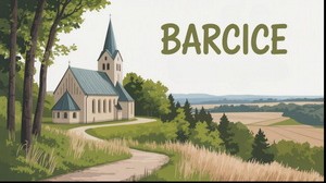 Barcice, kościół: historia i atrakcje turystyczne w Barcicach