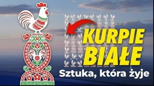 Kurpie Białe - Tradycyjna Sztuka Ludowa Polski