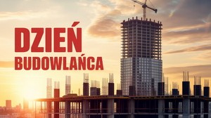 Co to jest Dzień Budowlańca? Historia i obchody