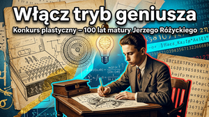 Powiatowy Konkurs Plastyczny „Włącz tryb geniusza