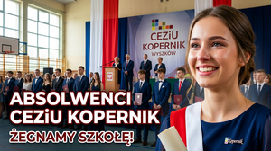 Zakończenie roku szkolnego - absolwenci CEZiU Kopernik w Wyszkowie