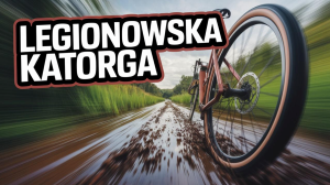 Legionowska Katorga działalność turystyczna