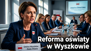 Reforma oświaty Wyszków: Kompleksowa analiza planowanych zmian w lokalnym systemie edukacji