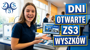 Dni otwarte w Zespole Szkół nr 3 w Wyszkowie prezentuje ofertę na rok szkolny 2026/2027