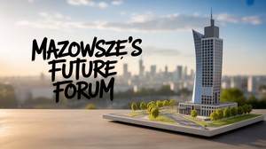 15. Forum Rozwoju Mazowsza! - Wydarzenie na Mazowszu