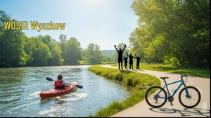 WOSiR w Wyszkowie zaprasza do wypożyczalni kajaków i rowerów