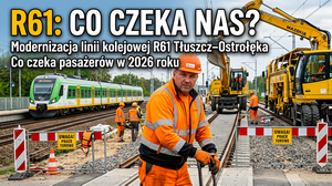 Modernizacja linii kolejowej R61 Tłuszcz-Ostrołęka: Co czeka pasażerów w 2026 roku?