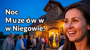 Noc Muzeów w Młynie Motorowym Nowość – 16 maja w Niegowie