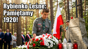 Bitwa Warszawska 1920: Gminne Obchody w Rybienku Leśnym