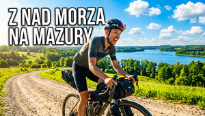 Epicka wyprawa: Z Mierzei Wiślanej przez Frombork po dziką Suwalszczyznę