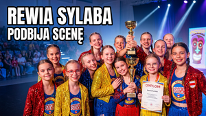 Holiday Dance Festival w Warszawie: Siedem Pierwszych Miejsc dla Rewii Dziecięcej „Sylaba