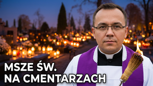 Msze św. na wyszkowskich cmentarzach 1 i 2 listopada