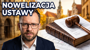 Nowelizacja ustawy o ochronie zabytków i opiece nad zabytkami